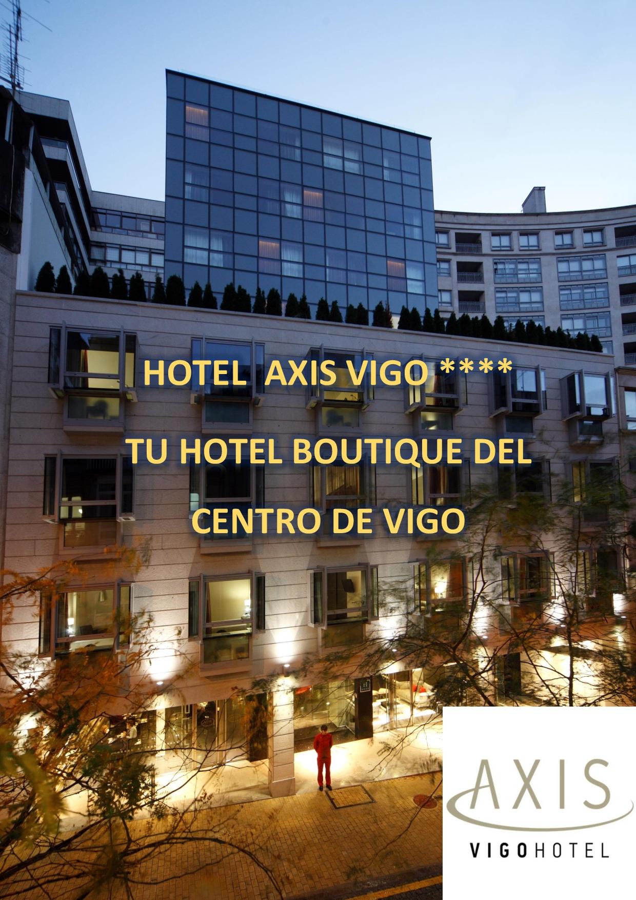 Silken Axis Hotel Vigo